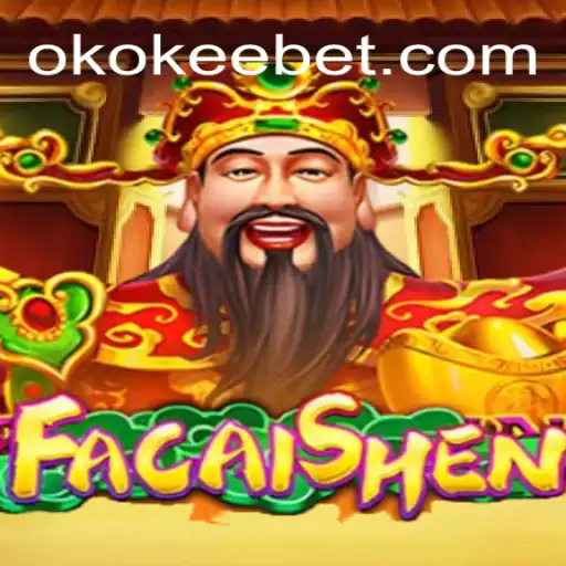 FaCaiShen: Unveiling the Excitement with OKOKEE.com Oficial Slots Brasil #1