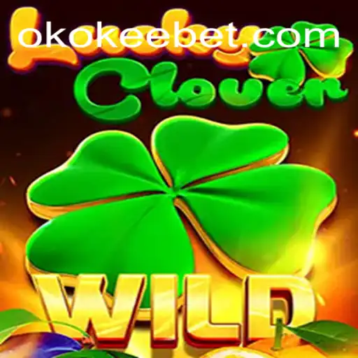 Discover the Thrilling World of LuckyClover: OKOKEE.com Oficial Slots Brasil #1