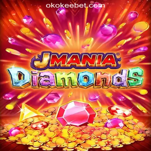 Discover the Thrilling World of JManiaDiamonds at OKOKEE.com Oficial Slots Brasil #1