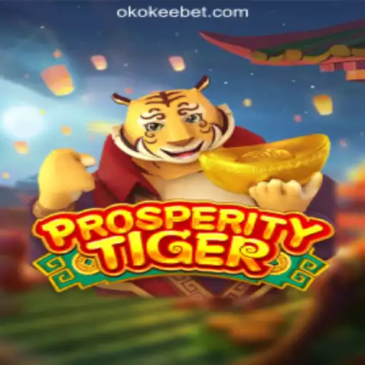 Explore the Exciting World of ProsperityTiger: OKOKEE.com Oficial Slots Brasil #1