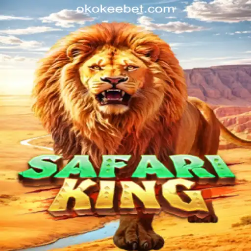 Explore the Thrilling World of SafariKing with OKOKEE.com Oficial Slots Brasil #1
